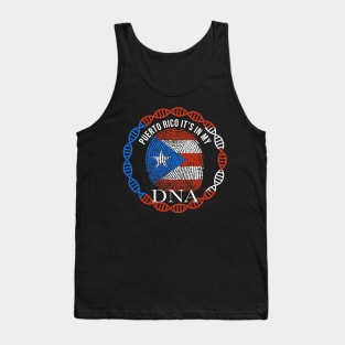 Puerto Rico Its In My DNA - Gift for Puerto Rican From Puerto Rico Tank Top